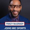 麦迪新赛季加盟NBC体育 担任演播室分析师